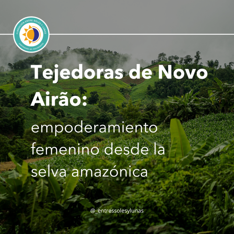 Tejedoras de Novo Airão: empoderamiento femenino desde la selva amazónica